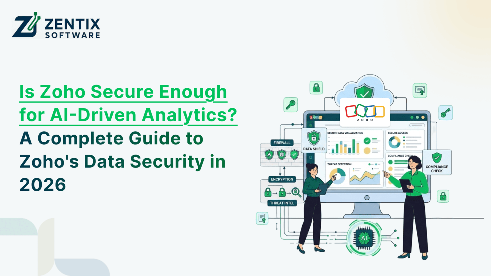Is Zoho Secure Enough for AI-Driven Analytics? A Complete Guide to Zoho's Data Security in 2026